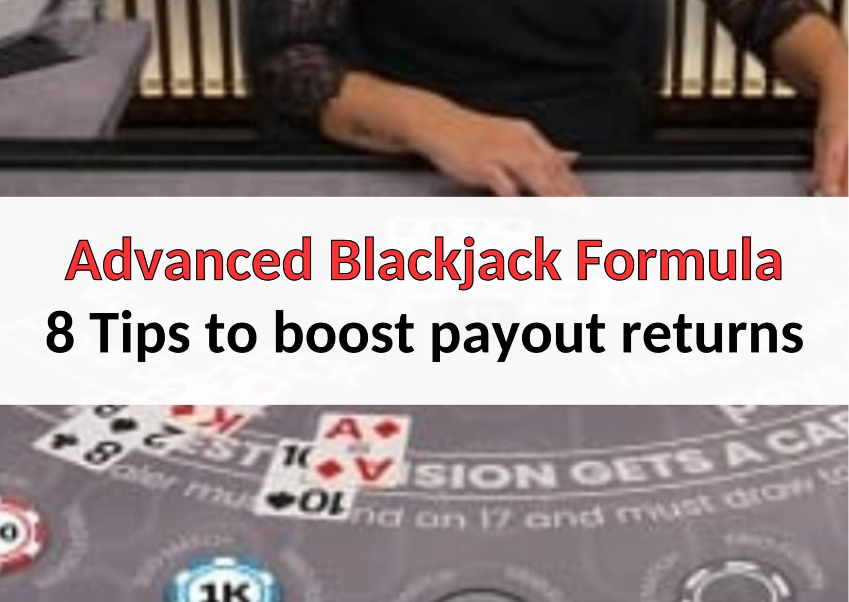 สูตรแบล็คแจ็คขั้นสูง